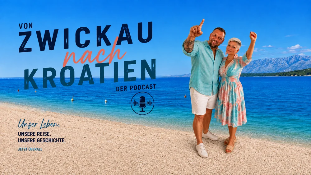 Von Zwickau nach Kroatien – der Podcast von Christian und Christin